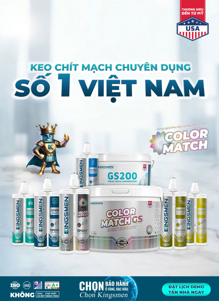 Keo chít mạch chuyên dụng số 1 Việt Nam